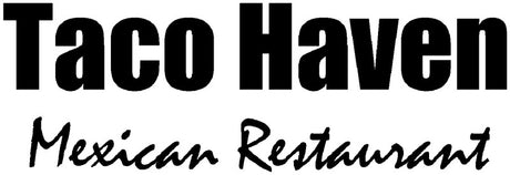 Taco Haven Mexican Restaurant