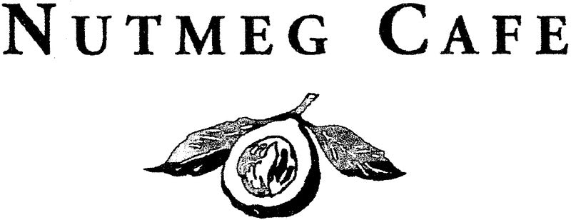 Nutmeg Cafe