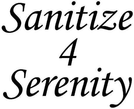 Sanitize 4 Serenity