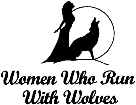 Women Who Run With Wolves