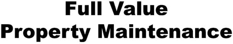 Full Value Property Maintenance
