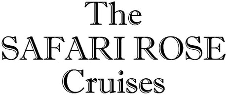 The Safari Rose Cruises