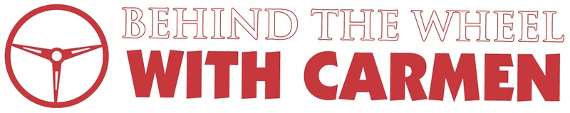 Behind The Wheel With Carmen