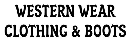 Western Wear Clothing & Boots