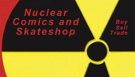 Nuclear Comics and Skateshop