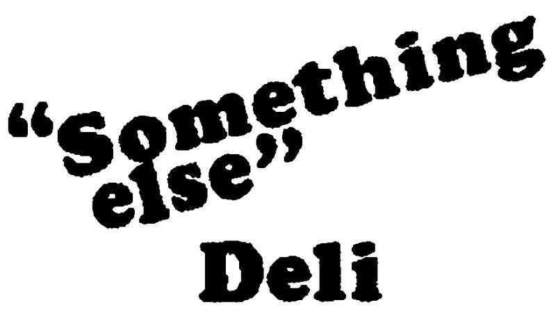 Something Else Deli