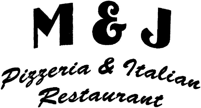 M & J Pizzeria & Italian Restaurant