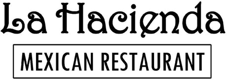 La Hacienda Mexican Restaurant