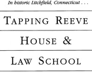 Tapping Reeve House & Law School