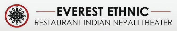 Everest Ethnic Restaurant Indian Nepali Theater