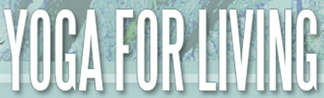 Yoga for Living