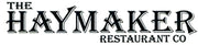 The Haymaker Restaurant Co.