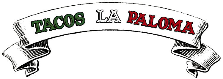 Tacos La Paloma