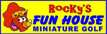 Rocky's Fun House Miniture Golf