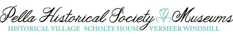 Pella Historical Society & Museum