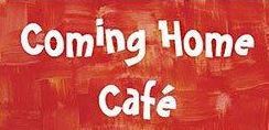 Coming Home Cafe