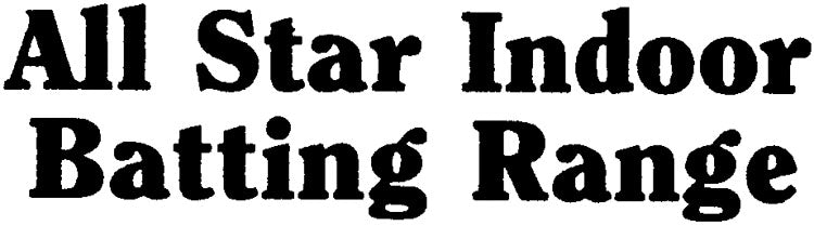 All-Star Indoor Batting Range