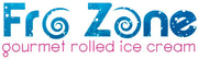 Fro Zone Gourmet Rolled Ice Cream