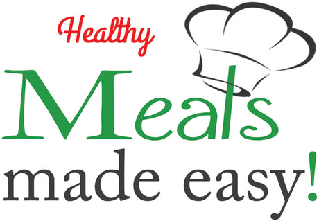 Healthy Meals Made Easy