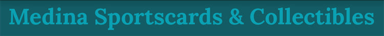 Medina Sports Cards & Collectables