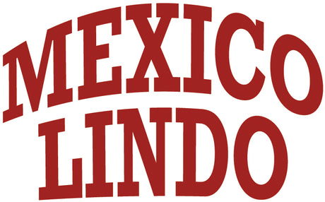 Mexico Lindo