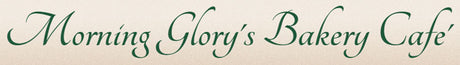Morning Glory's Bakery Cafe