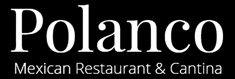 Polanco Mexican Resturant and Cantina