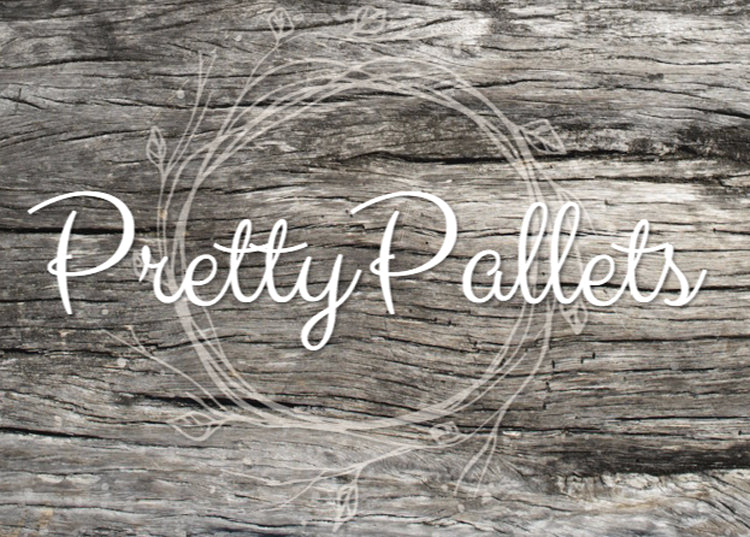 Pretty Pallets