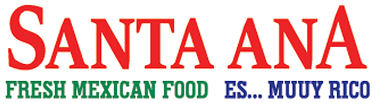 Santa Ana Fresh Mexican Food