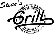 Steve's Greenhouse Grill