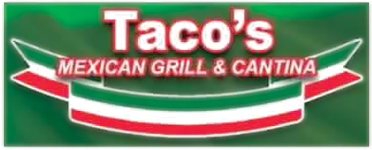 Taco’s Mexican Grill and Cantina