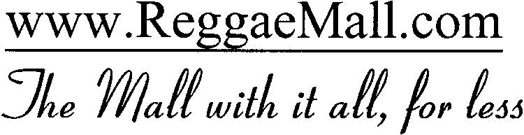 WWW.Reggae Mall.com